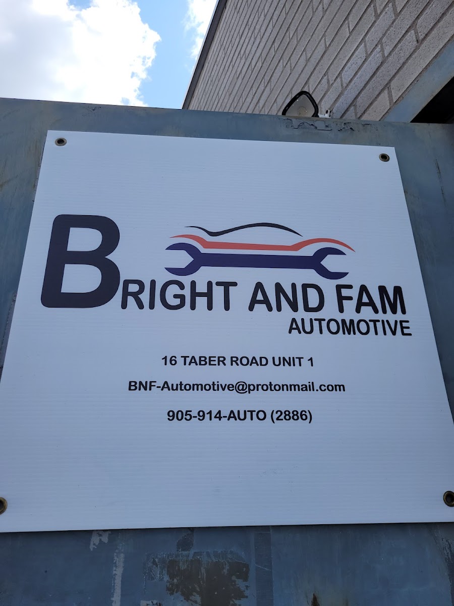 Bright And Fam Automotive shop signage at 16 Taber Road